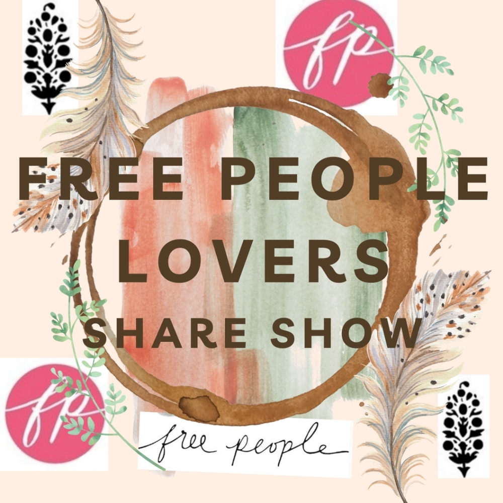❤ FREE PEOPLE Lovers ❤ Share Show! Come sell YOUR stuff! 🤑💲💰 - Picture 1 of 1